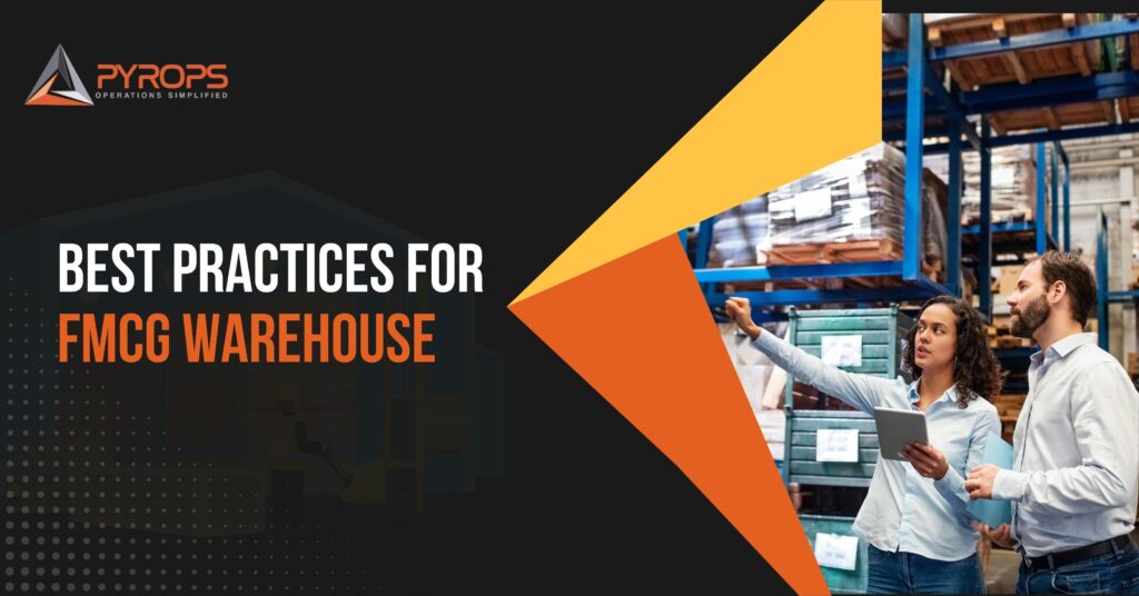 Best Practices For FMCG Warehouse