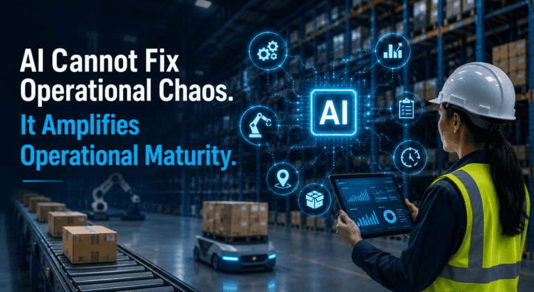AI cannot fix operational chaos. It amplifies operational maturity