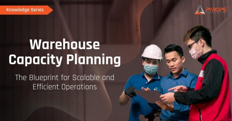 Warehouse Capacity Planning: The Blueprint for Scalable and Efficient Operations